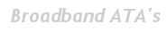 Broadband ATA's