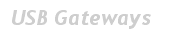 USB Gateways